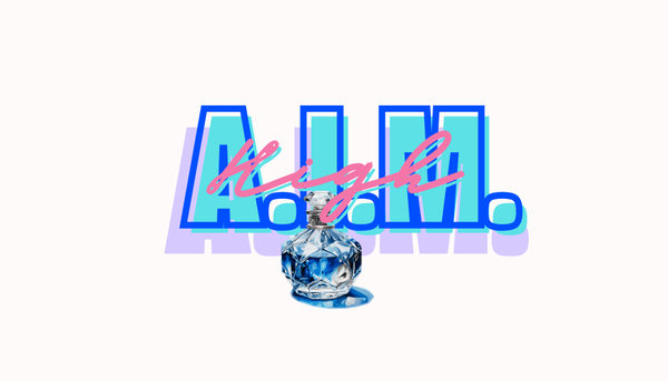 AIM High Fragrances